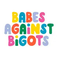 Babes Against Bigots - design