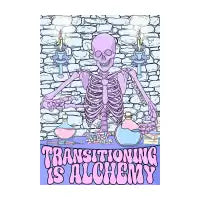 Transitioning Is Alchemy - design