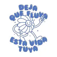 Deja que fluya esta vida tuya - design