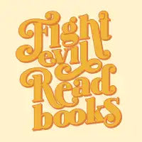 Fight Evil, Read Books - design
