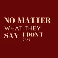 Dont Care - design