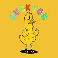 Duck You - design