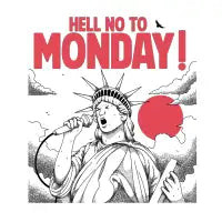 Hell No To Monday ! - design
