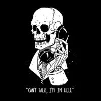 CAN'T TALK, I'M IN HELL - design