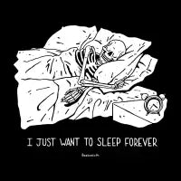 I JUST WANT TO SLEEP FOREVER (BLACK TEE) - design
