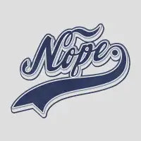 NOPE. - design