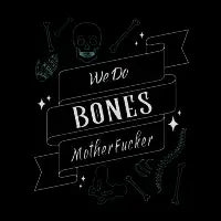 We Do Bones (Teal) - design