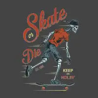 Skate Or Die Skull Guy - design