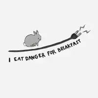 Danger For Breakfast T-Shirt - design