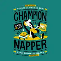 Champion Napper - design