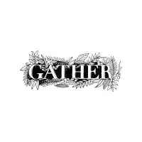 Gather - design