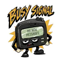 Busy Signal - design