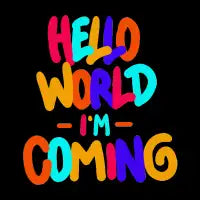 Hello World I'm Coming - design