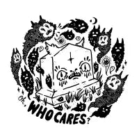 Oh, who cares? T-Shirt - design