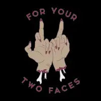 Two Faced - design