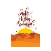 Make Today Beautiful - design