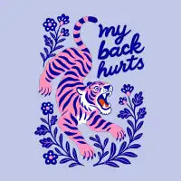 My Back Hurts - design