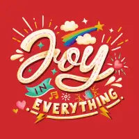Joy In Everything - design