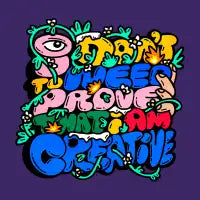 I don't need to Prove That I Am Creative - design