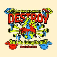 Those Who Destroy the Earth - design