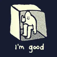 I'm Good - design