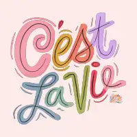 Cest La Vie - design