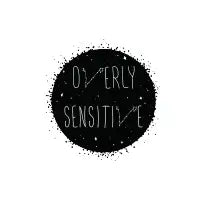 Overly Sensitive - design