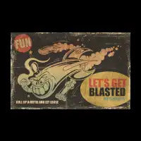 LETS GET BLASTED - design
