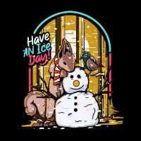 Have AN Ice Day - design