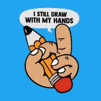 I Still Draw With My Hands - design