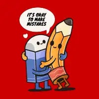 It’s Okay To Make Mistakes - design