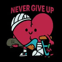 Never Give Up! - design