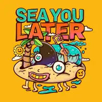 SEA YOU LATER - design