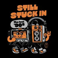 Still Stuck In The Last 90s - design