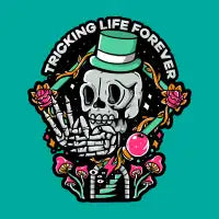 Tricking Life Forever! - design