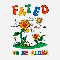 Fated To Be Alone - design