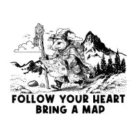 FOLLOW YOUR HEART. BRING A MAP. - Funny Opossum - design
