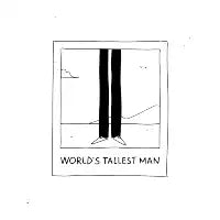World's Tallest Man - design