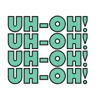 UH-OH! - design