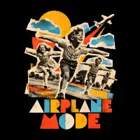 AIRPLANE MODE - design