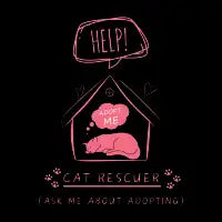 Cat Rescuer Adopt a Cat T-Shirt - design