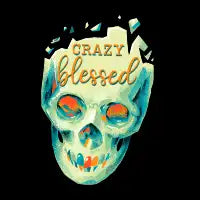 Crazy Blessed - design