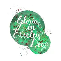 Hand Painted Watercolor "Gloria in Excelsis Deo" - design