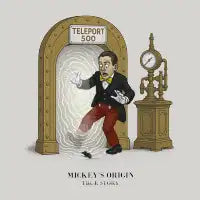 Mickey's Origin – True Story - design