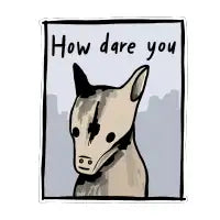 How dare you - design