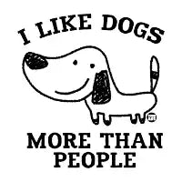 i like dogs more than people - design