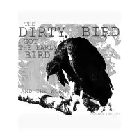 Dirty Bird - design