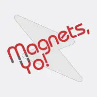 Magnets, Yo! T-Shirt - design