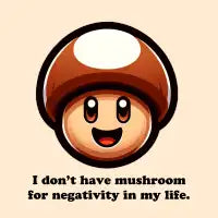 More Positive Mushroom T-Shirt - design