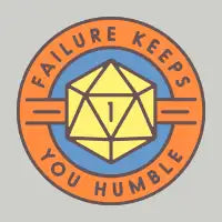 Failure Keeps You Humble - design